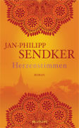 Jan-Philipp Sendker: Herzenstimmen