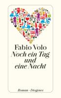 Fabio Volo: Noch ein Tag und eine Nacht